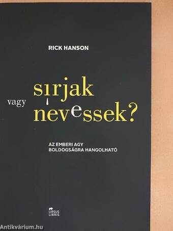 Sírjak vagy nevessek?