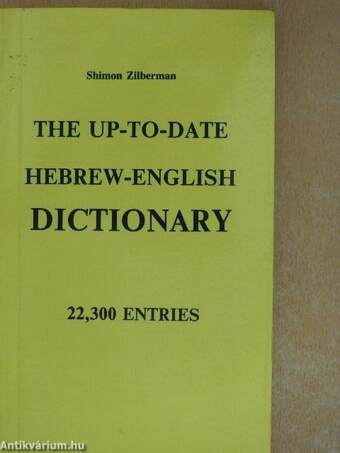 The Up-to-Date Hebrew-English Dictionary