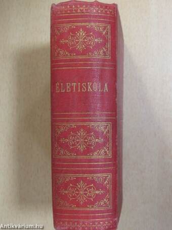 Életiskola I-II.