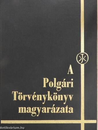 A polgári törvénykönyv magyarázata 1-3.