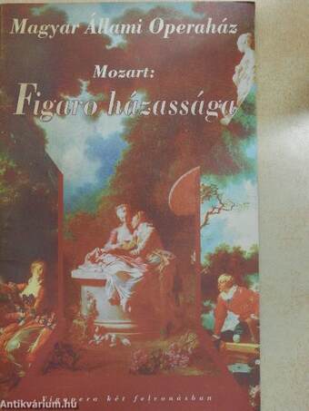 Mozart: Figaro házassága