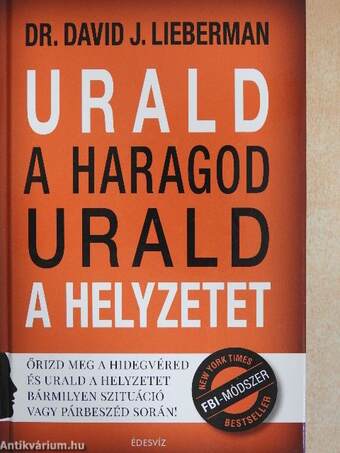 Urald a haragod, urald a helyzetet