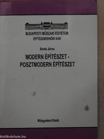 Modern Építészet - Posztmodern Építészet