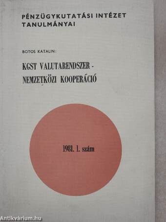 KGST Valutarendszer - Nemzetközi Kooperáció