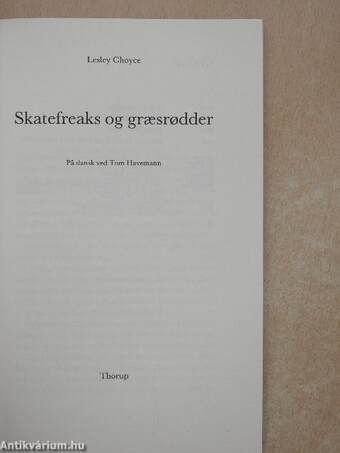 Skatefreaks og graesrodder