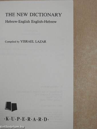 The New Dictionary - Hebrew-English/English-Hebrew