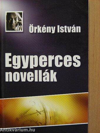 Egyperces novellák