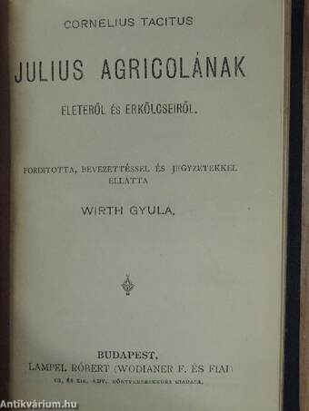 Demosthenes philippikái/Coriolanus/Julius Agricolának életéről és erkölcseiről