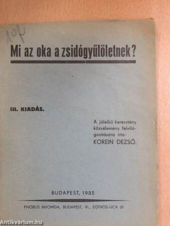 Mi az oka a zsidógyűlöletnek?