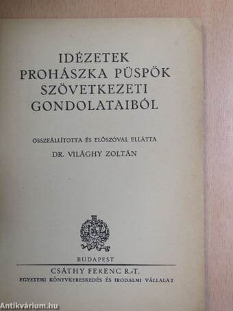 Idézetek Prohászka püspök szövetkezeti gondolataiból