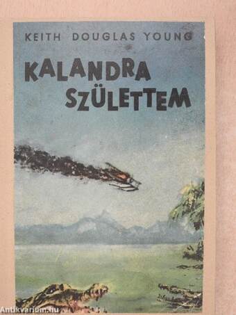 Kalandra születtem