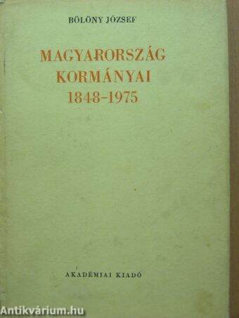 Magyarország kormányai 1848-1975