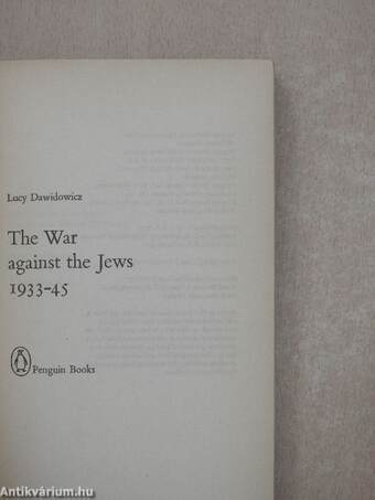 The War against the Jews 1933-45