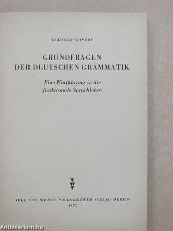 Grundfragen der Deutschen Grammatik