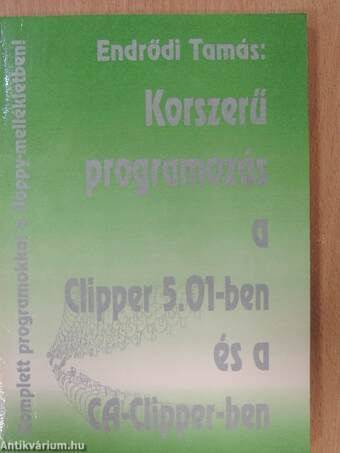Korszerű programozás a Clipper 5.01-ben és a CA-Clipper-ben