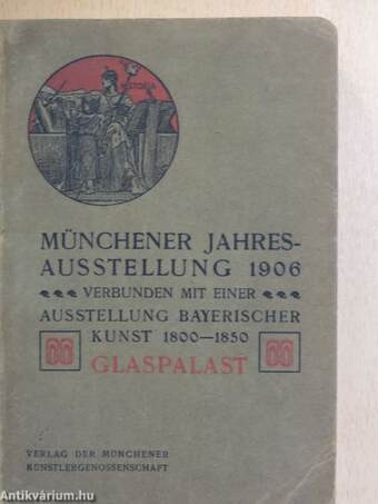 Offizieller Katalog der Münchener Jahres-Ausstellung 1906/Bayerische Kunst 1800-1850