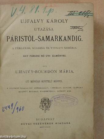 Ujfalvy Károly utazása Páristól-Samarkandig (rossz állapotú)