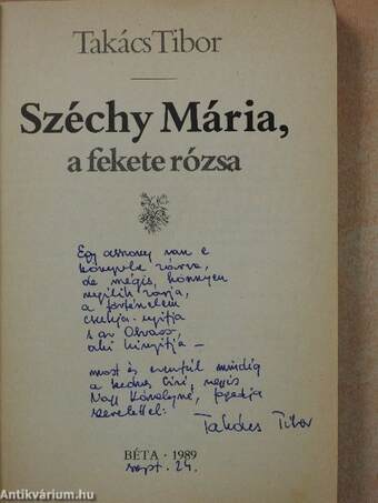 Széchy Mária, a fekete rózsa (dedikált példány)