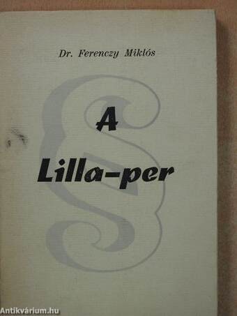 A Lilla-per (aláírt példány)