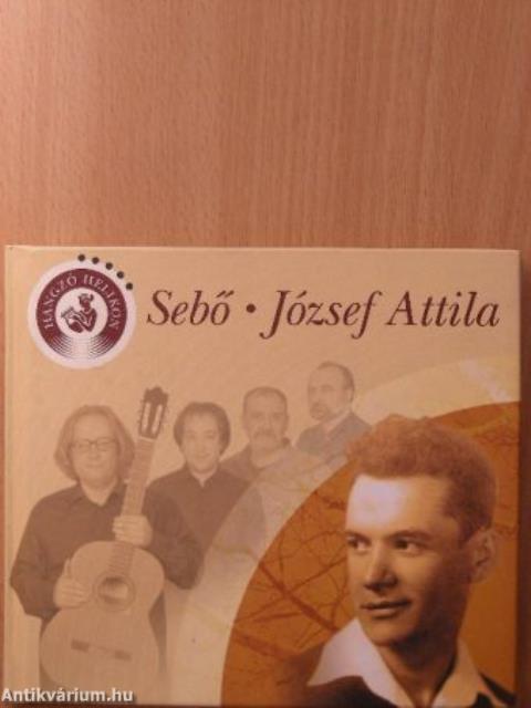 Sebő - József Attila - CD-vel