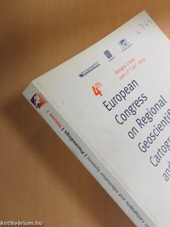 4th European Congress on Regional Geoscientifica Cartography and Geoscientific Information Systems Proceedings I.