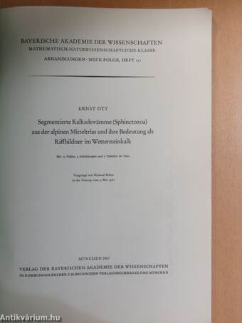 Segmentierte Kalkschwämme (Sphinctozoa) aus der alpinen Mitteltrias und ihre Bedeutung als Riffbildner im Wettersteinkalk