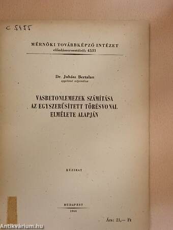 Vasbetonlemezek számítása az egyszerűsített törésvonal elmélete alapján 