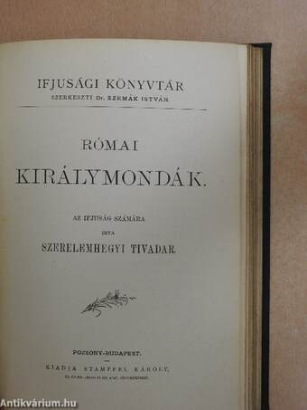 Déleurópából föld- és néprajzi képek/Közép-Európából föld- és néprajzi képek/Egy eltemetett város (Pompéji)/Római királymondák/Hún mondák/Magyar mondák az Árpádok korából