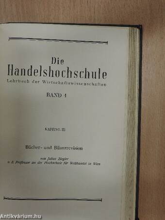 Die Handelshochschule - Band 1, Kapitel II-III/Band 4, Kapitel III