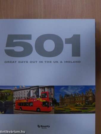 501 great days out in the UK & Ireland