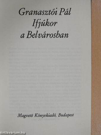 Ifjúkor a Belvárosban