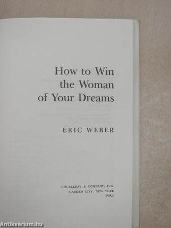 How to Win the Woman of Your Dreams