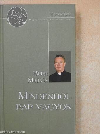 Mindenhol pap vagyok (dedikált példány)