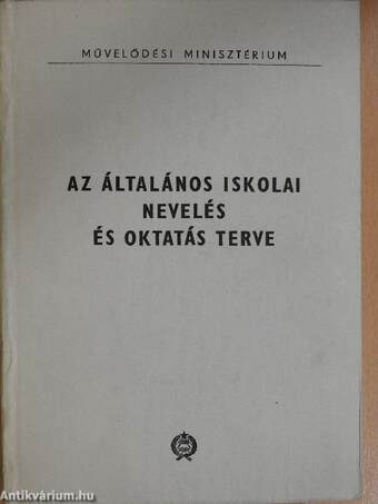 Az általános iskolai nevelés és oktatás terve