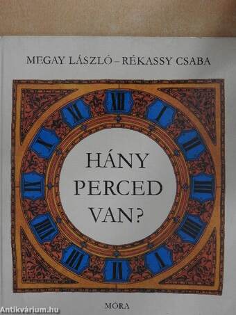 Hány perced van?