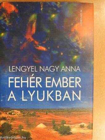 Fehér ember a lyukban