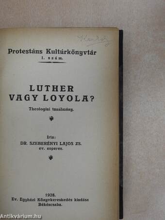 Luther vagy Loyola?