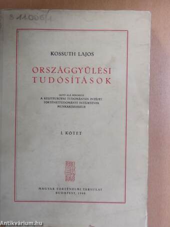 Országgyűlési tudósítások I-III.