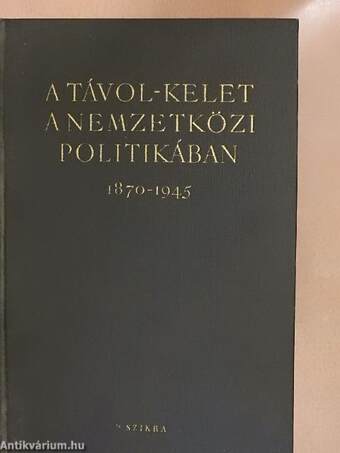 A Távol-Kelet a nemzetközi politikában