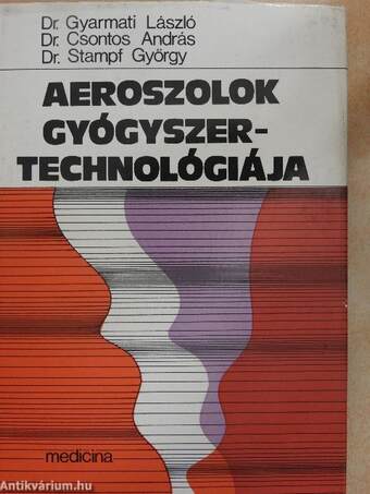 Aeroszolok gyógyszertechnológiája