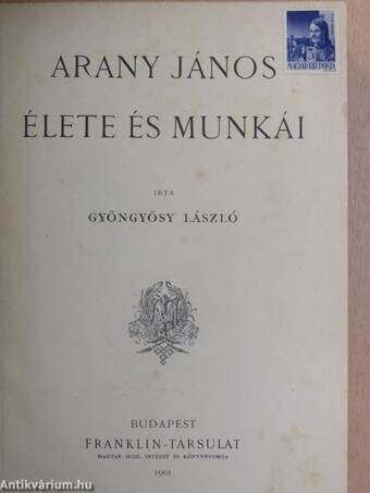 Arany János élete és munkái