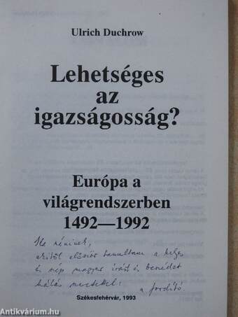 Lehetséges az igazságosság? (dedikált példány)