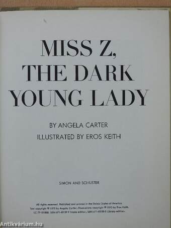 Miss Z, the dark young lady (dedikált példány)