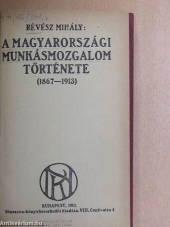 A magyarországi munkásmozgalom története/A szakszervezeti mozgalmak fejlődése és irányzatai/A vérkeresztség napja 1912 május hó 23-áról