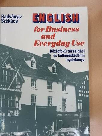 English for Business and Everyday Use