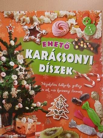 Ehető karácsonyi díszek