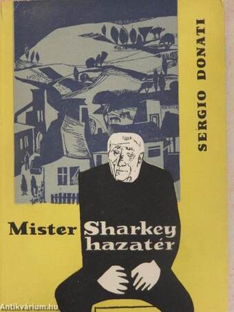 Mister Sharkey hazatér