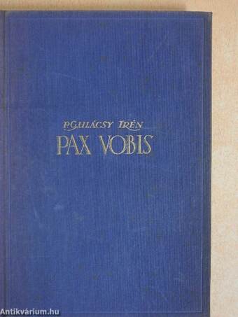 Pax Vobis I-III.