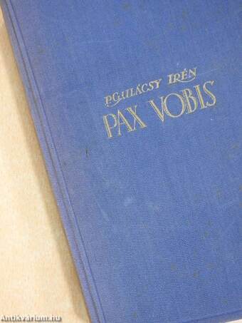 Pax Vobis I-III.