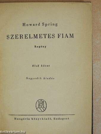 Szerelmetes fiam I-II.